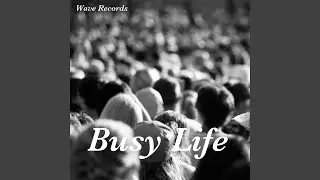 Busy Life (Flute Theme)
