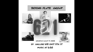 Beyond FLUTE Group -EV Gallery - Aug 17 ,2022