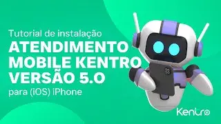 TUTORIAL DE INSTALA&Ccedil;&Atilde;O DO KENTRO APP NO IPHONE (iOS) Vers&atilde;o 5.0