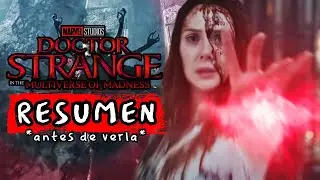 Doctor Strange 2 Resumen Épico | películas y series antes de verla