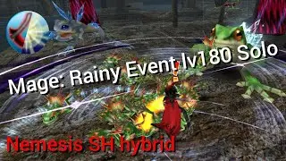 Toram - Nemesis SH Mage: Rainy Event lv180 Solo (Rainstorm, 2022)