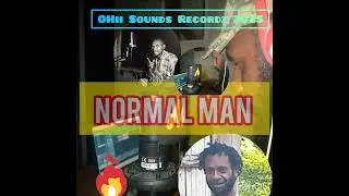 Normal man - OHii Sounds Recordz 2025 latest
