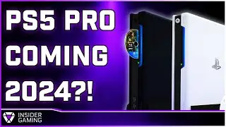EXCLUSIVE: PS5 Pro Is IN DEVELOPMENT For Late 2024 Release | Insider Today #056