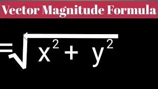 Vector magnitude formula | Vector