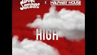 Tommie Sunshine & Halfway House - High (Original Mix) [CraveOnline]