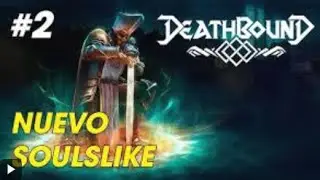 Deathbound PARTE 2 PC (60FPS) Gameplay Walkthrough Sin Comentarios Espa&ntilde;ol