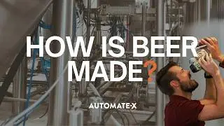 Brewery process automation - How is Beer made?