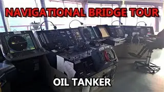 Navigational Bridge Tour | Oil Tanker At Singapore Anchorage