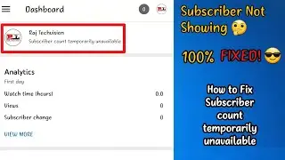 How to fix Subscriber count temporarily unavailable | Very Easily