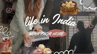 A Real WFH Day in India | Broke My Phone, Dinner Plans & Life Lately🧿