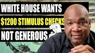 Stimulus Check 2 & Second Stimulus Package update: White House Wants $1200 Stimulus Checks