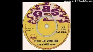 [GAS 129A] the show boys - people are wondering (1969)