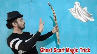 Ghost Scarf Magic Trick Revealed In Hindi