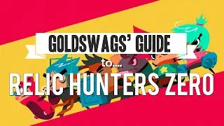 Goldswags' Guide To... Relic Hunters Zero - Gameplay