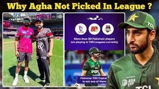 More Than 30 PAK players are playing in T20 Leagues Currently But AGHA not one of Them  || CricBook