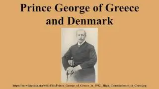Prince George of Greece and Denmark
