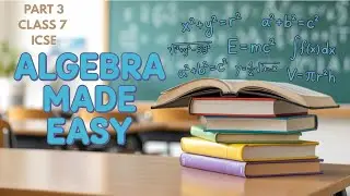 Algebra Basic for Class 7 ICSE| learn constant,variable #maths #solution #exampreparation #part3