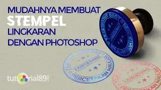 cara membuat stempel lingkaran di photoshop mirip aslinya | tutorial89