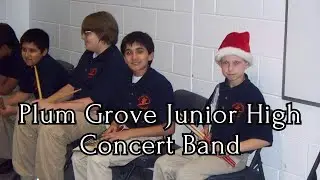 Plum Grove Junior High Concert Band - 12/18/2012