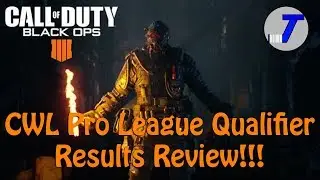 CWL Pro League Qualifier Results Review!!! (BO4 Gameplay)