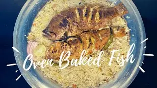 Baked Fish in Arabic Style || Healthy Oven baked Fish || quick and easy recipe
