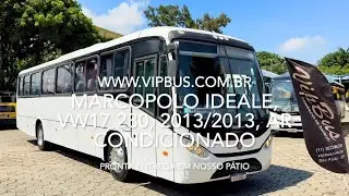 Marcopolo Ideale, VW17.230, 2013/2013, ar condicionado. R$235.000,00. Vip Bus