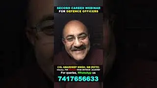 Second Career Transition Webinar for Defence Officers Army / Navy / Air Force / PMF / Coast Guard