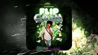 Skeemaz -Flip cash(Official Audio)