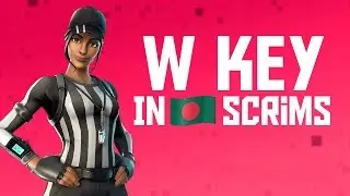 W key in BD scrims | Bangladeshi Fortnite player