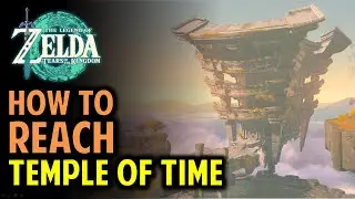 How to Reach Temple of Time from Gutanbac Shrine | The Legend of Zelda: Tears of the Kingdom