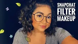 Snapchat Filter Makeup || The Savvy Beauty