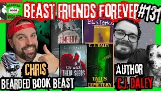 Live Chat with Author C.J. Daley (Beast Friends Forever 131)