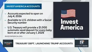 Treasury dept. launching Trump accounts for babies
