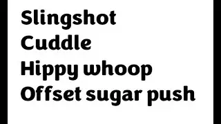 EZW - Slingshot - cuddle - hippy roll -  offset sugar push