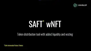 What is SAFT wNFT? Explained in 4 minutes