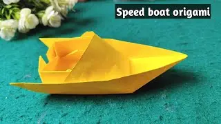 How to make speed boat origami| speedboat kertas| speedboat Origami #origami #diy #papercraft