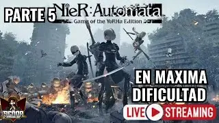 🔴 nier automata por primera vez dificultad alta - parte 5