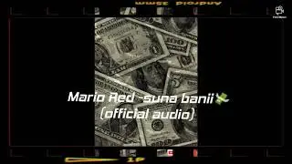 MARIO RED -SUNA BANII💸