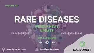 Rare Disease Advances: Gene Therapy, Cancer Trials & More