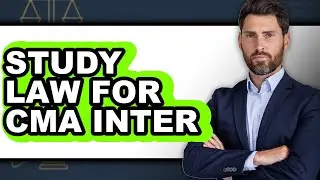 How to Study Law for CMA Inter (Only Way)
