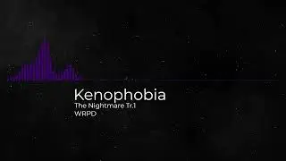 Warped Reality - Kenophobia [Cube Defense OST]