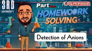 حل Homework كتاب المعاصر Chemistry للصف الثالث الثانوي درس Detection of A ions 