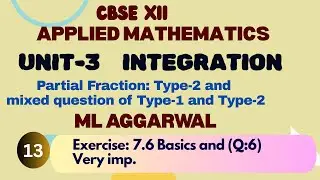 I12th|UNIT 3|Integration|Ex: 7.6(Q-6)| Applied Mathematics| #appliedmathematic  #integration #cbse