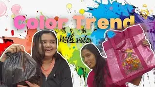 Color trend with sister #challenge #viral #youtube #funnyvideo #masti #sisterhood #youtubevideos 