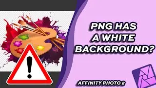 How to Export Transparent PNG in Affinity Photo 2 (NO White Background!)
