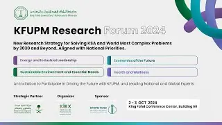 KFUPM Research Forum 2024 - Day 2