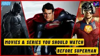 9 Movies & Series You Should Watch Before Superman || In Hindi || Nerdy Guys