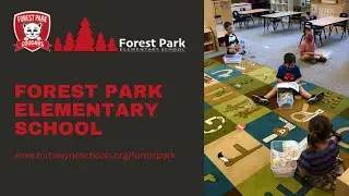 Forest Park Elementary School Showcase Video