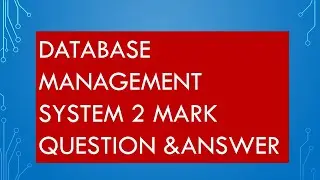 database management system/2 mark question and answer/computer engineering theory