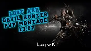 Lost Ark Devil Hunter pvp montage 4.  Охотник на демонов пвп монтаж 4